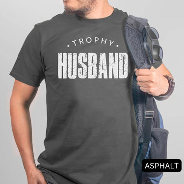 Trophy Husband Shirt